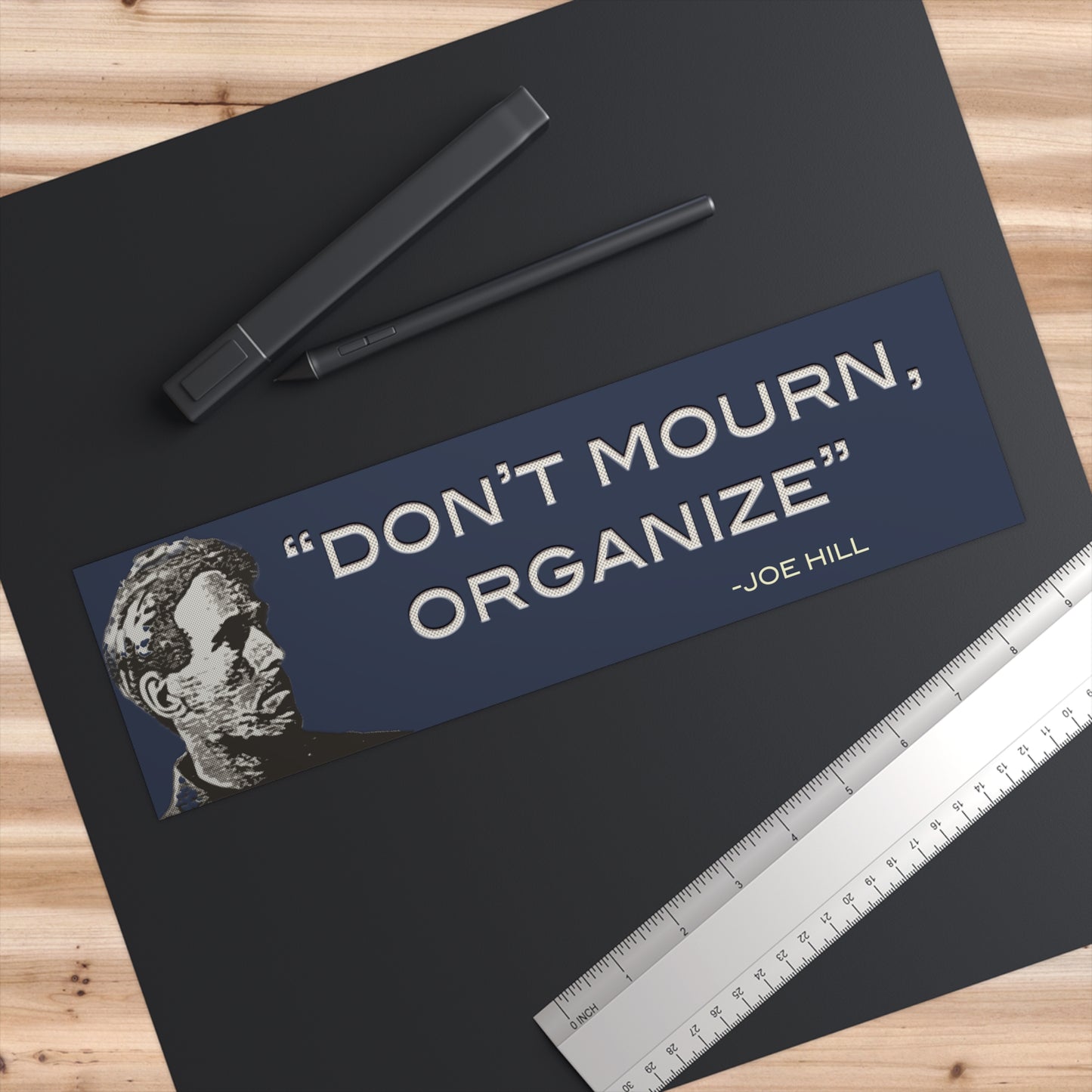 Joe Hill "Don't Mourn, Organize" Sticker