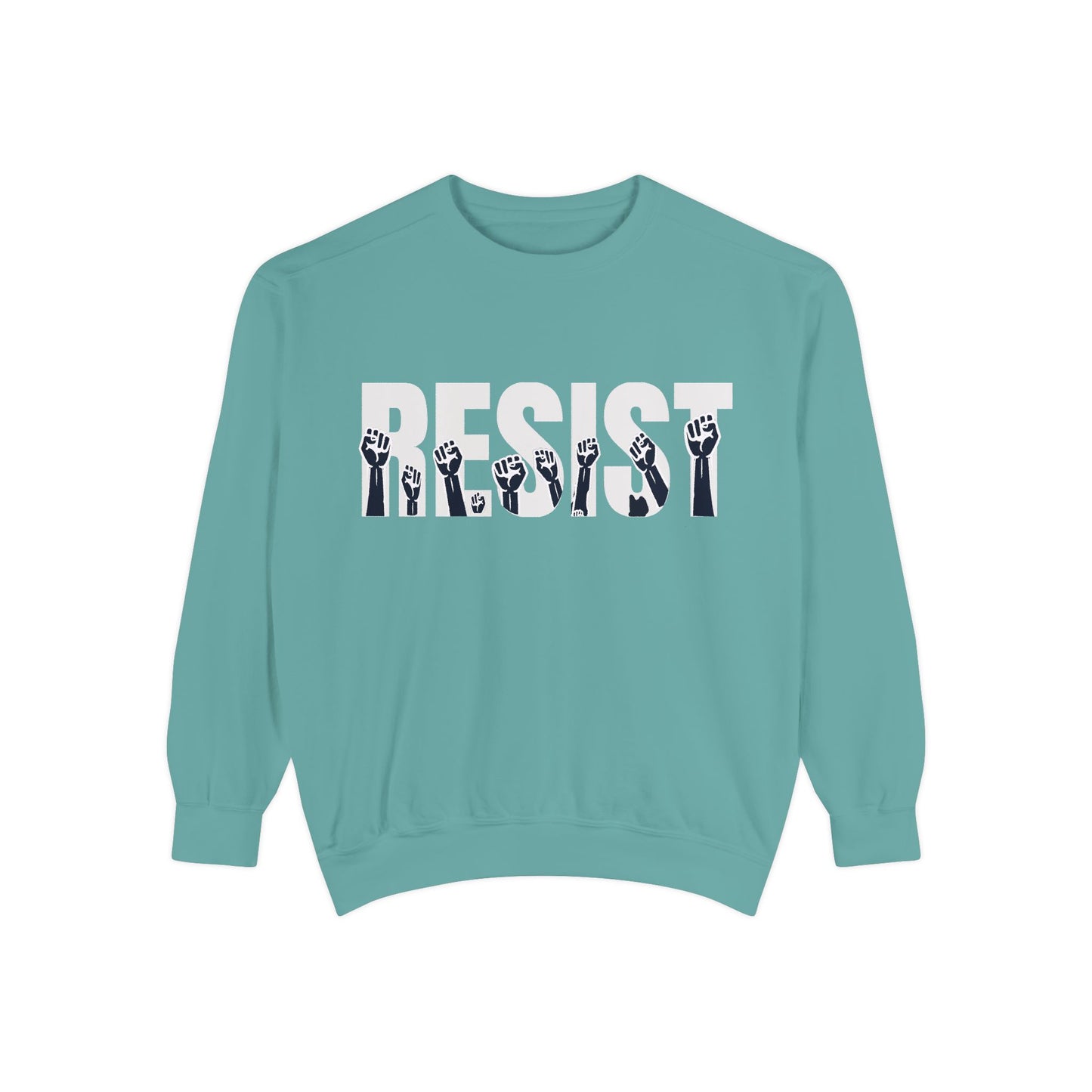 Resist Sweatshirt