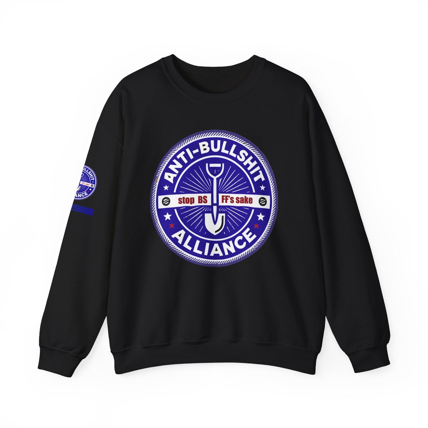 take a stand against bullshit Sweatshirt