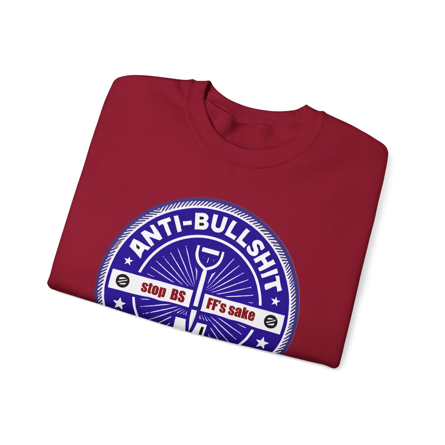 take a stand against bullshit Sweatshirt