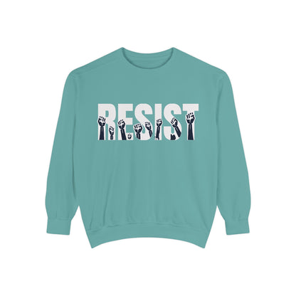 Resist Sweatshirt