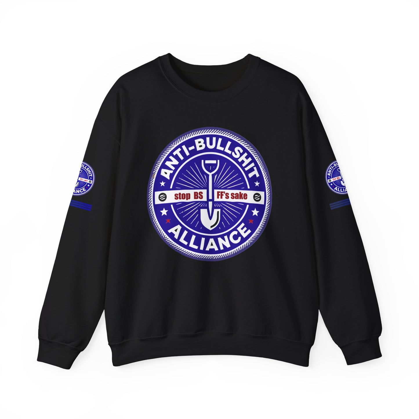 take a stand against bullshit Sweatshirt
