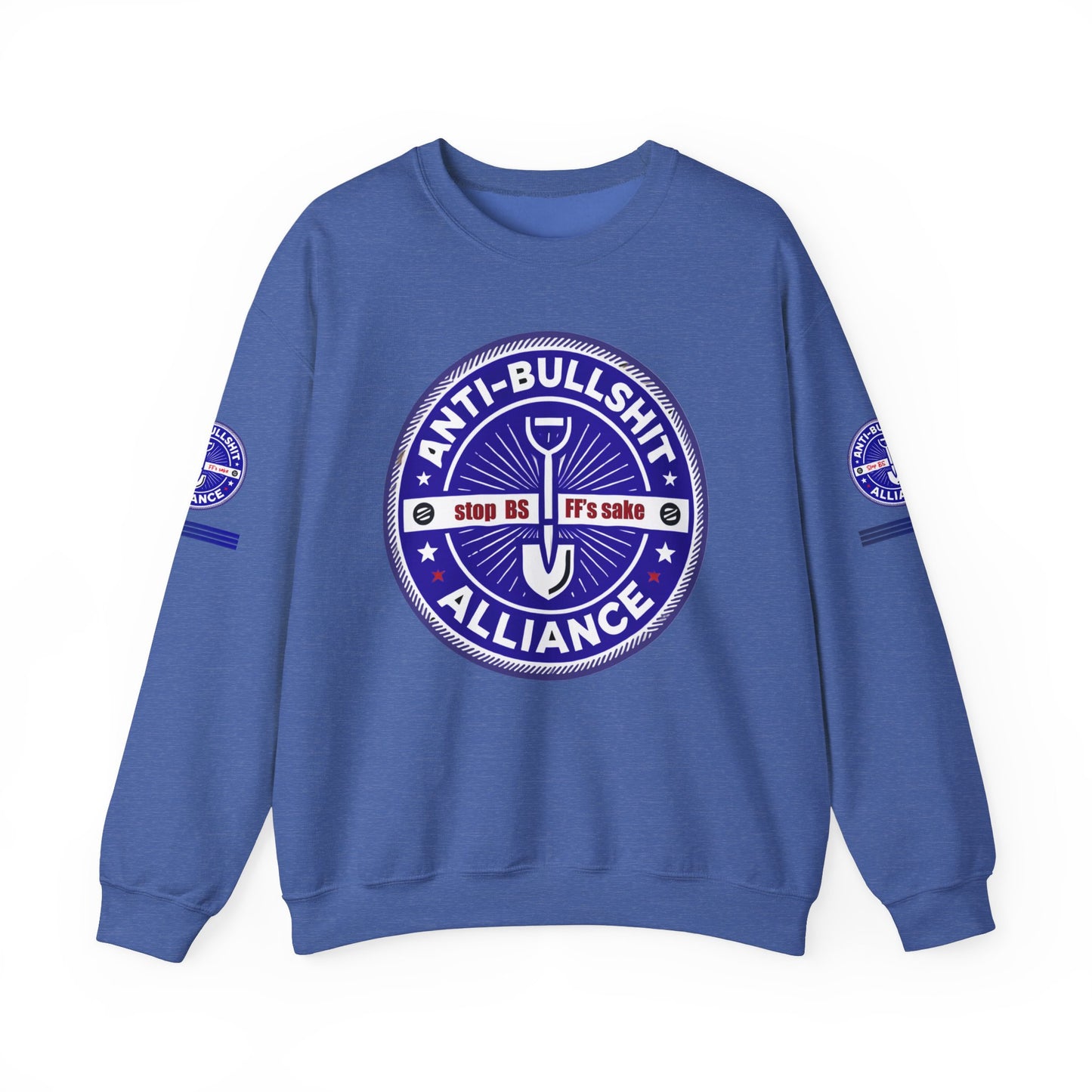 take a stand against bullshit Sweatshirt